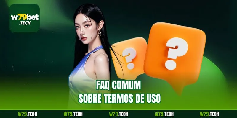 FAQ comum sobre termos de uso