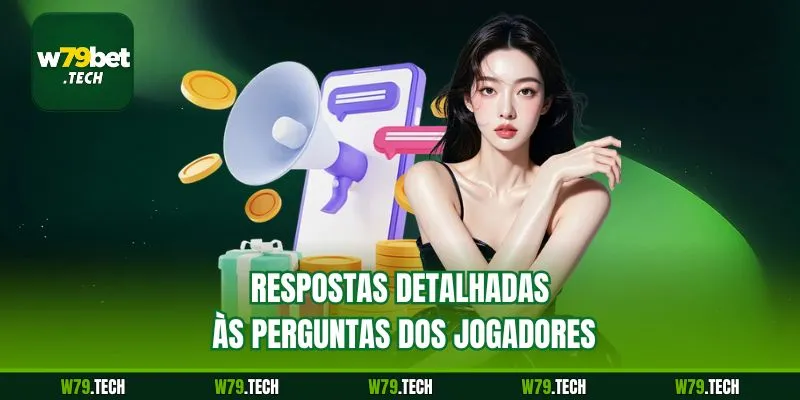 Respostas detalhadas às perguntas dos jogadores